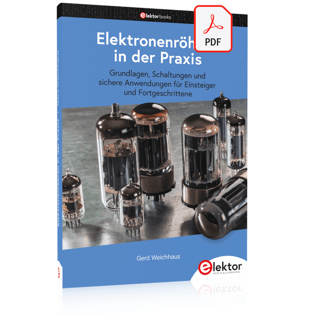 Elektronenröhren in der Praxis (E-Book)