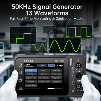 FNIRSI TMP-610S (3-en-1) Multimètre (60000 points) + Oscilloscope + Générateur de signaux