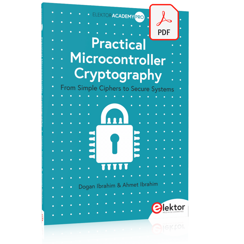 Practical Microcontroller Cryptography (E-book) – Elektor