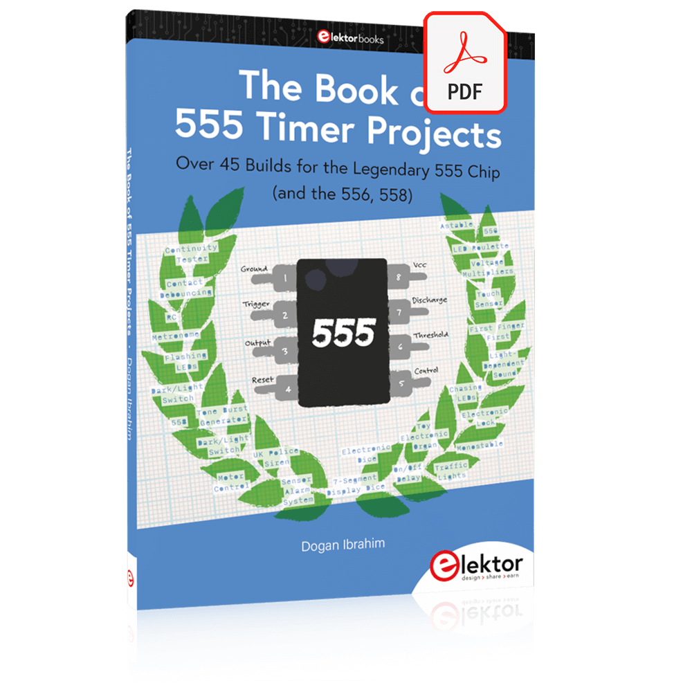 The Book Of 555 Timer Projects E book Elektor The book of 555 timer projects e book elektor