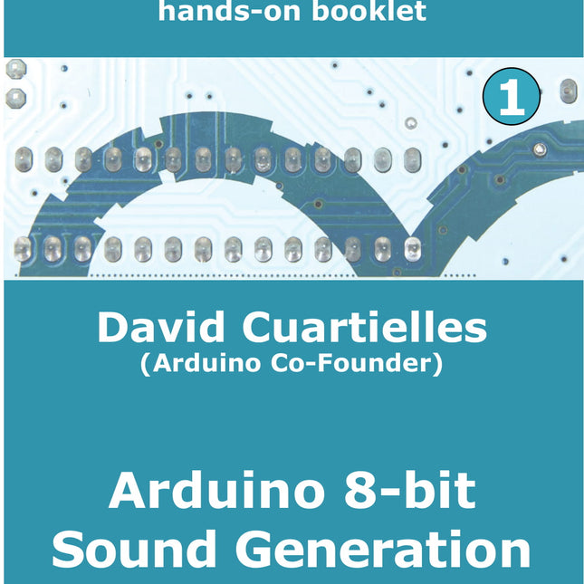 Arduino 8-bit Sound Generation (E-book)