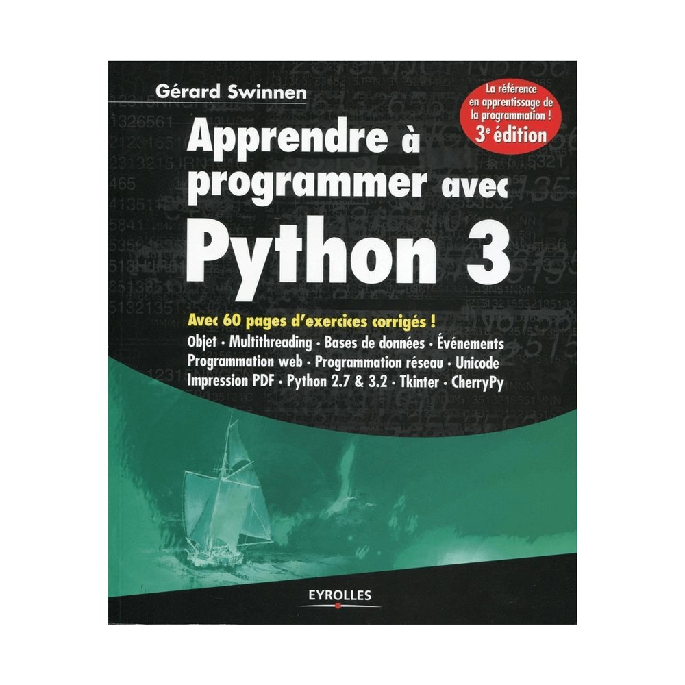 Apprendre à programmer avec Python 3 – Elektor