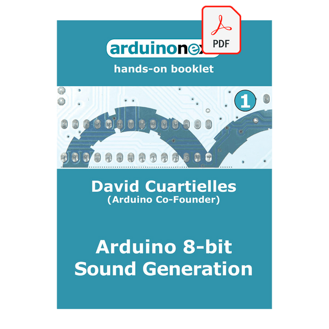 Arduino 8 - bit Sound Generation (E - book) - Elektor