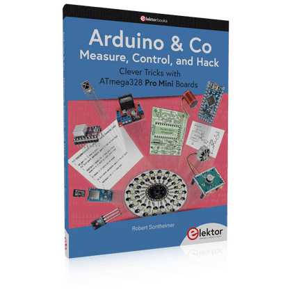 Arduino & Co – Measure, Control, and Hack