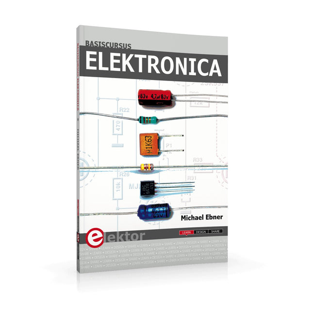 Basiscursus Elektronica (E - BOOK) - Elektor