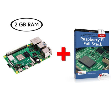 Bundle: Raspberry Pi 4 (2 GB) + Raspberry Pi Full Stack (E - book) - Elektor