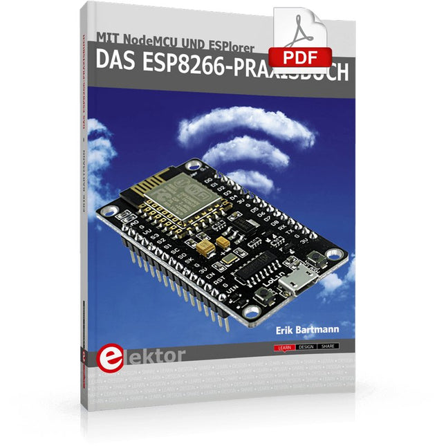 Das ESP8266 - Praxisbuch (E - book) - Elektor