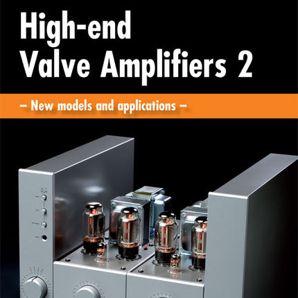 High-End Valve Amplifiers 2 (E-book)