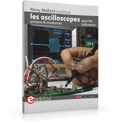 Les oscilloscopes anciens & modernes pour les débutants