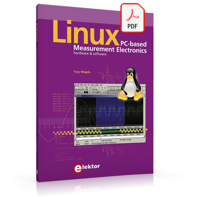 Linux PC Based Measurement Electronics (E - book) - Elektor
