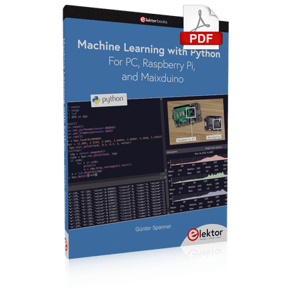 Machine Learning with Python for PC, Raspberry Pi, and Maixduino (E-book)