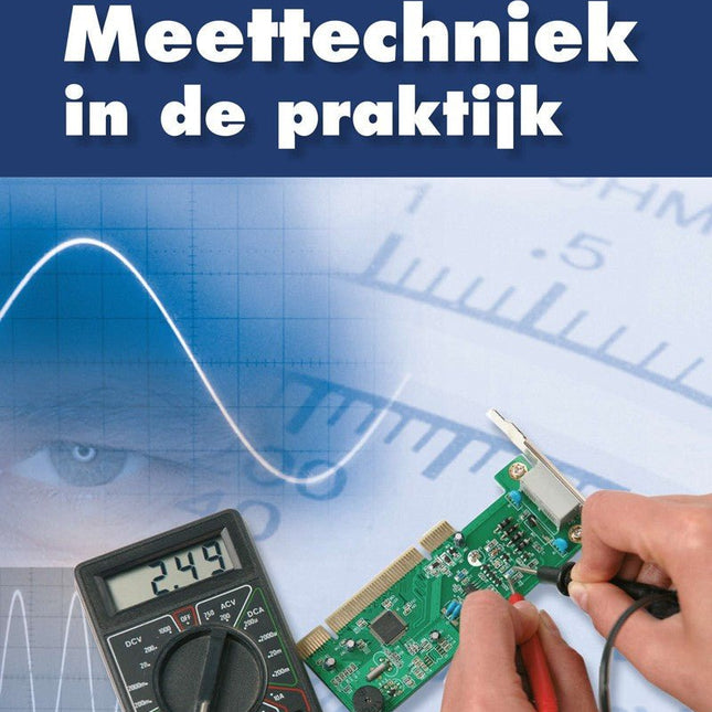Meettechniek in de praktijk (E - book) - Elektor