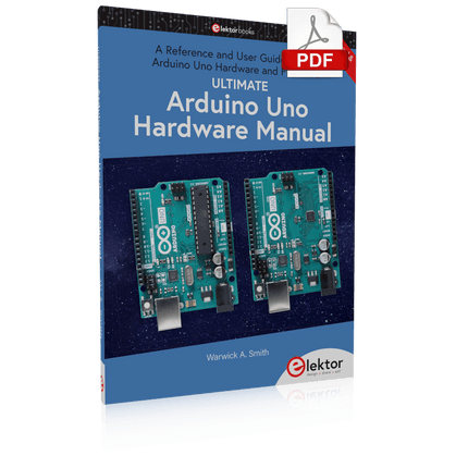 Ultimate Arduino Uno Hardware Manual (E-book)